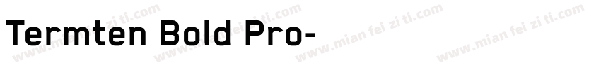 Termten Bold Pro字体转换